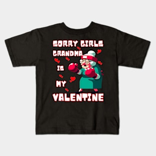 Sorry Girls Grandma Is My Valentine Funny Gift Kids T-Shirt